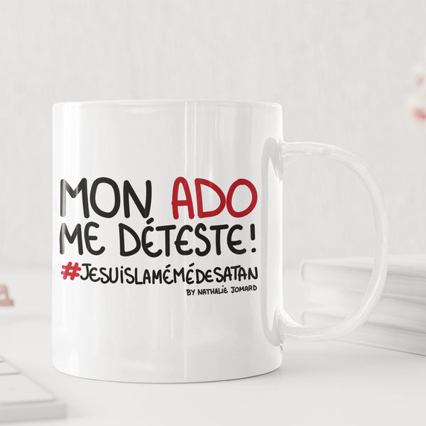 Mon ado me déteste #jesuislamémédesatan By Nathalie Jomard - Mug Blanc Brillant