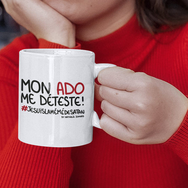 Mon ado me déteste #jesuislamémédesatan By Nathalie Jomard - Mug Blanc Brillant