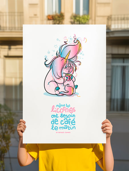 Poster Même les licornes ont besoin de café le matin - By Nathalie Jomard