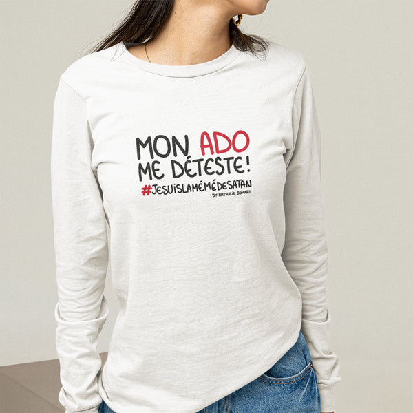 Mon ado me déteste - #jesuislamémédesatan by Nathalie Jomard - T-shirt Unisexe à Manches Longues