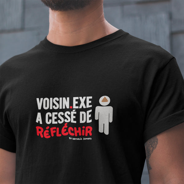 Voisin.exe a cessé de réfléchir, by Nathalie Jomard - T-shirt unisexe en coton biologique