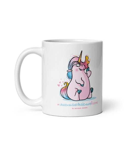 #cestformidabledetreunelicorne, by Nathalie Jomard - Mug Blanc Brillant