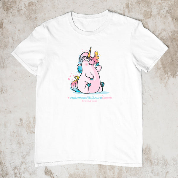 #cestformidabledetreunelicorne, by Nathalie Jomard - T-shirt unisexe en coton biologique